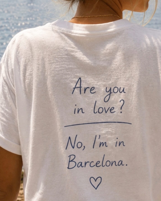 Samarreta Are You In Love No Im In Barcelona Catalan Words