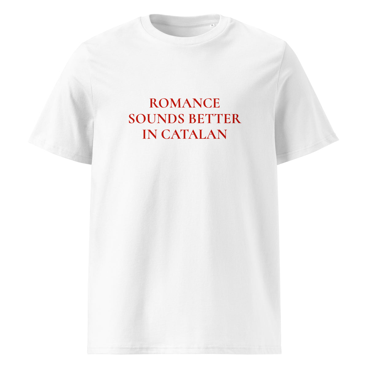 Samarreta Romance Sounds Better in Catalan Catalan WordsProduct mockup