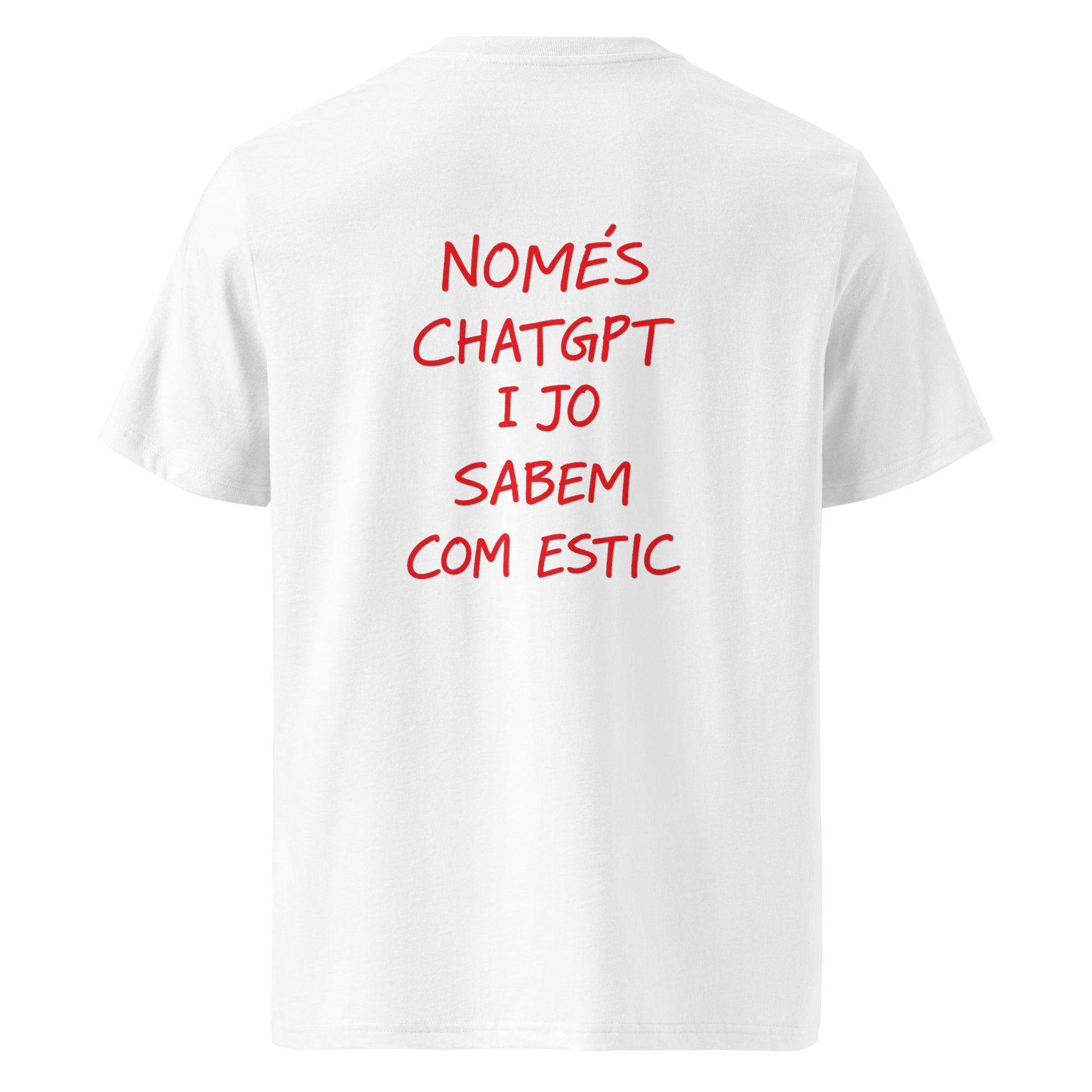 Samarreta Només ChatGPT i jo sabem com estic Catalan Words