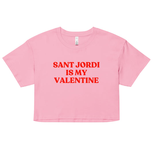 Crop top amb el text “Sant Jordi is my Valentine” en vermell, disseny modern i minimalista de Catalan Words.